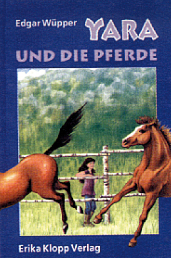 YARA UND DIE PFERDE